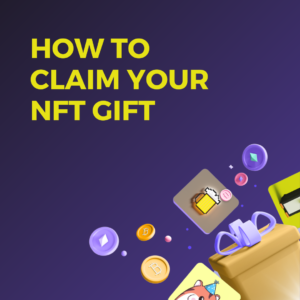 how to guide on how to claim nft gift